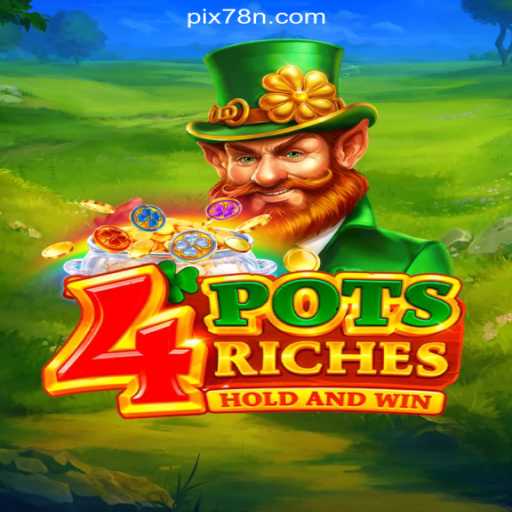 Exploring 4potsriches: An Innovative Addition to Online Slots