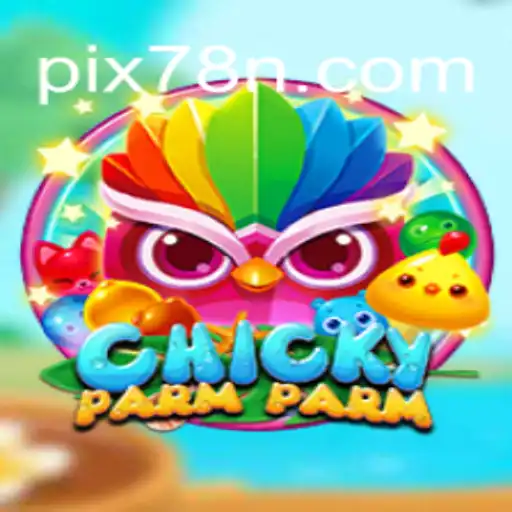 Discovering ChickyParmParm: The Leading Game on 78N.com Platform in Brazil