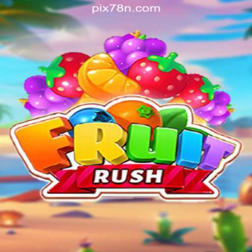 Exploring the Thrilling World of FruitRush on 78N.com: The Ultimate Online Slots Experience in Brasil