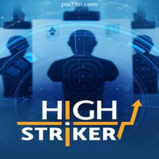 HighStriker: Exploring the Dynamic World of Online Slots on 78N.com Brasil #1 Platform