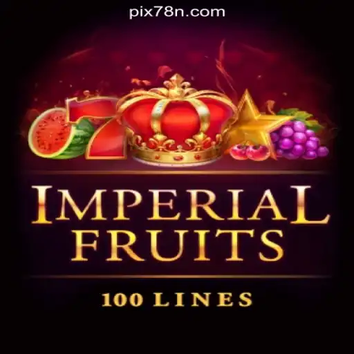 Exploring the World of ImperialFruits100 on 78N.com: The Leading Online Slots Platform in Brazil