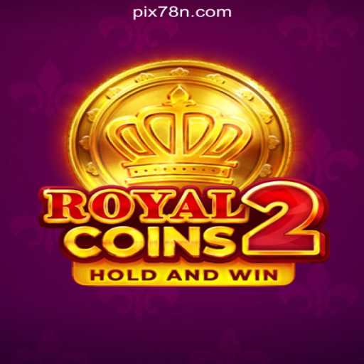 Enter the Exciting World of RoyalCoins2 on the 78N.com Platform