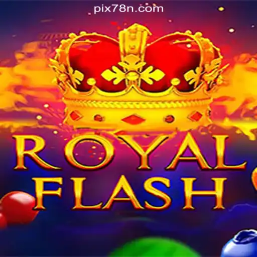 Exploring the Excitement of RoyalFlash on the 78N.com Platform