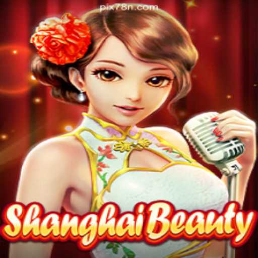 Experience the Thrill of ShanghaiBeauty on 78N.com - The Premier Online Slots Platform in Brazil