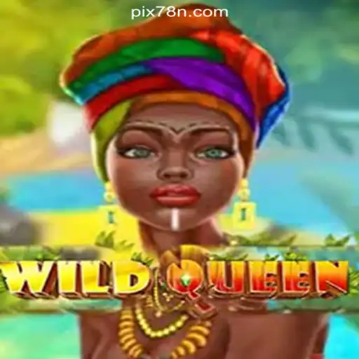 Discover the Thrills of WildQueen on 78N.com: Brazil's #1 Online Slots Platform